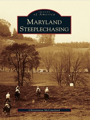 cover image of Maryland Steeplechasing